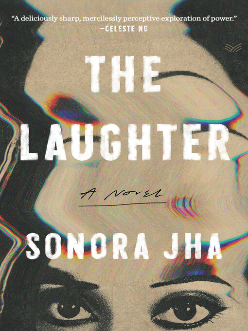 Title details for The Laughter by Sonora Jha - Available